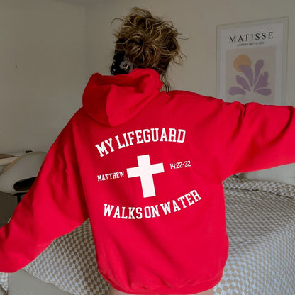 My Lifeguard Walks On Water Hoodie, Bible Verse Hoodie, Christian Hoodie, Church Hoodie, Christian Gift, Religious Clothes
