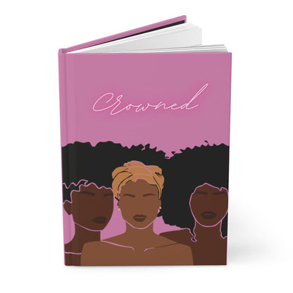 Black Girl Magic Journal | Hardcover Journal | Big Chop Gift | Melanin Notebook |Natural Hair Gift| Crown | Black Queen| Black Girl Diary