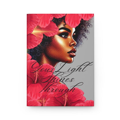 Black Girl Magic Journal Your Light Shines Through Floral Hardcover Journal, Inspirational Journal for Women, Notebook, Beautiful Gray